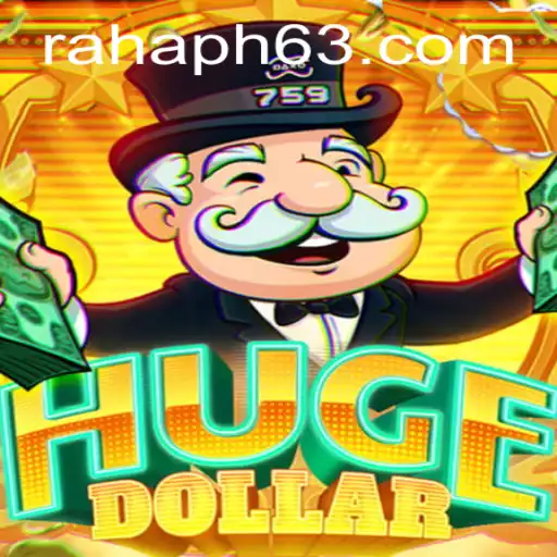 Exploring the World of HugeDollar: A New Era of Gaming with RahaPH